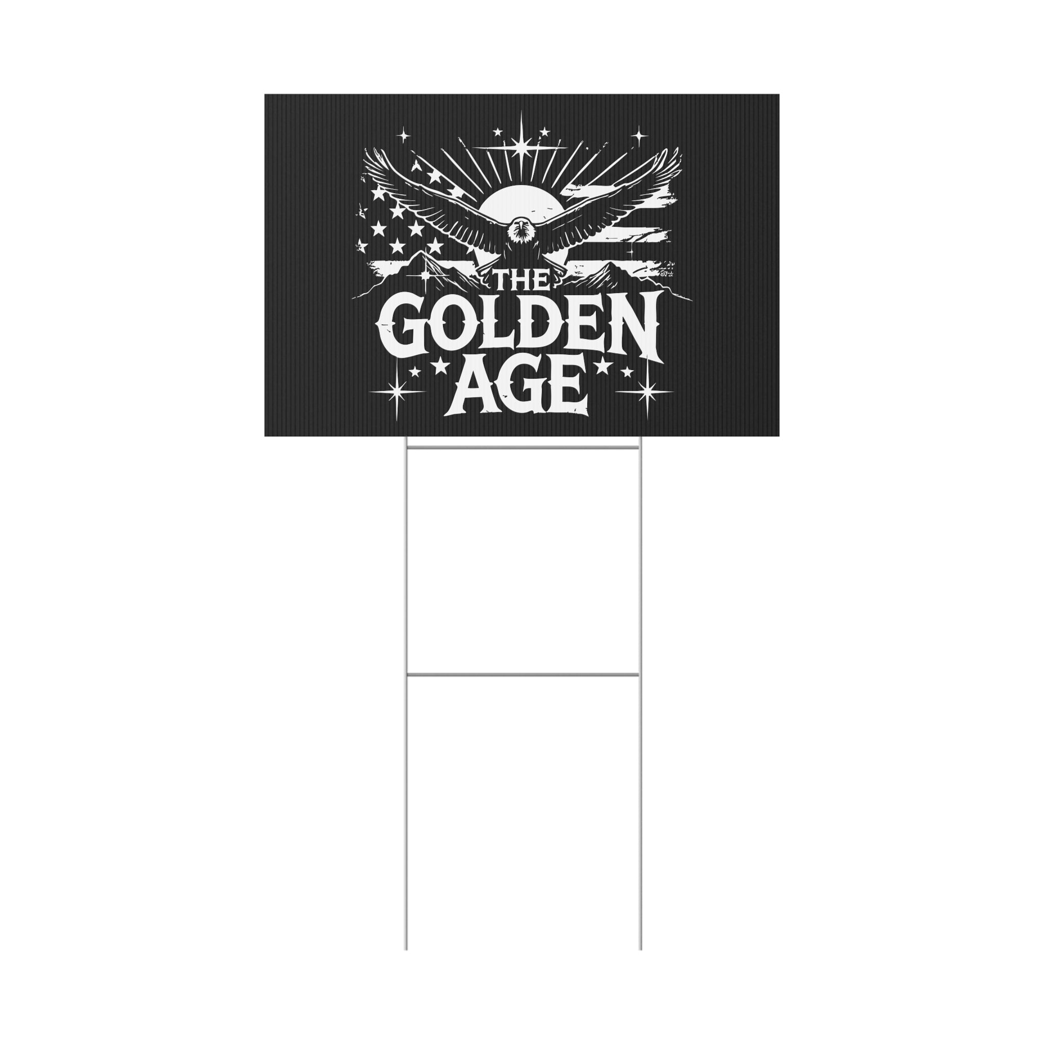 The Golden Age Patriotic USA Yard Sign