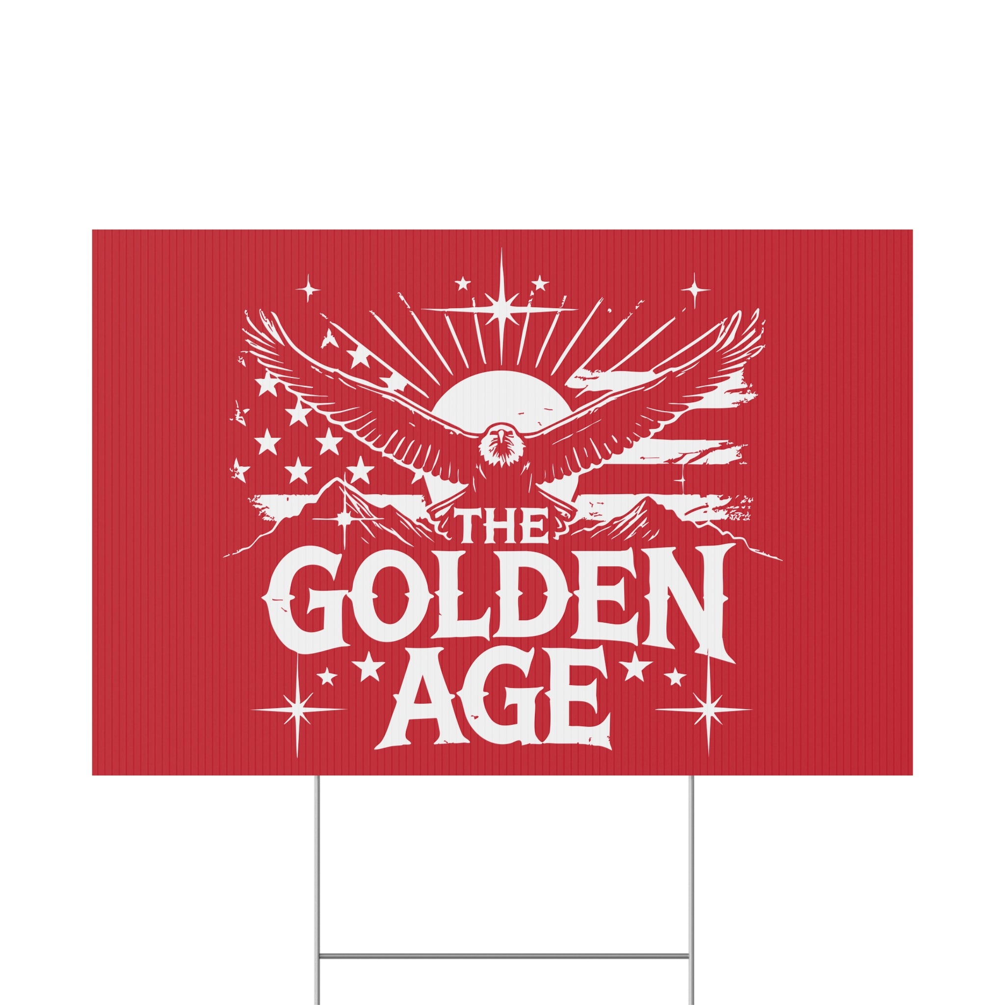 The Golden Age Patriotic USA Yard Sign