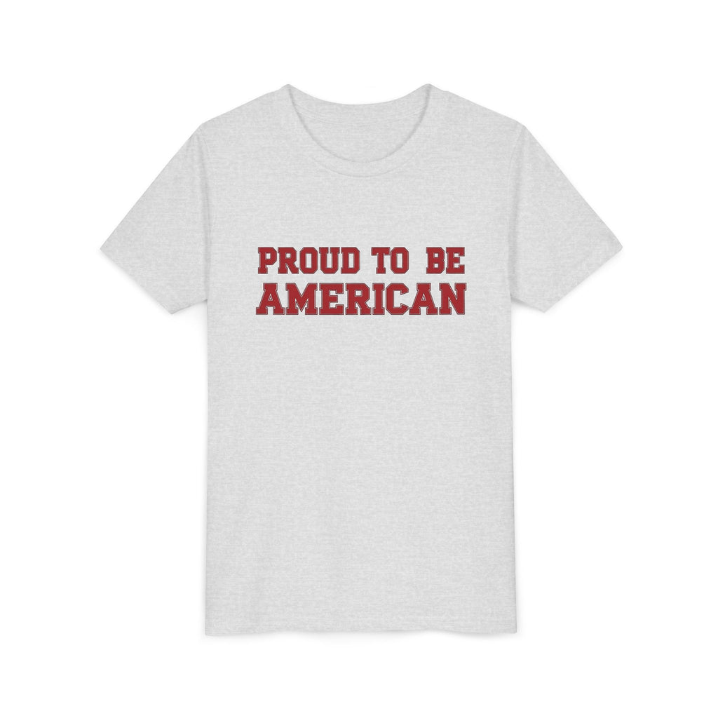 Proud to Be American Youth Short Sleeve Tee