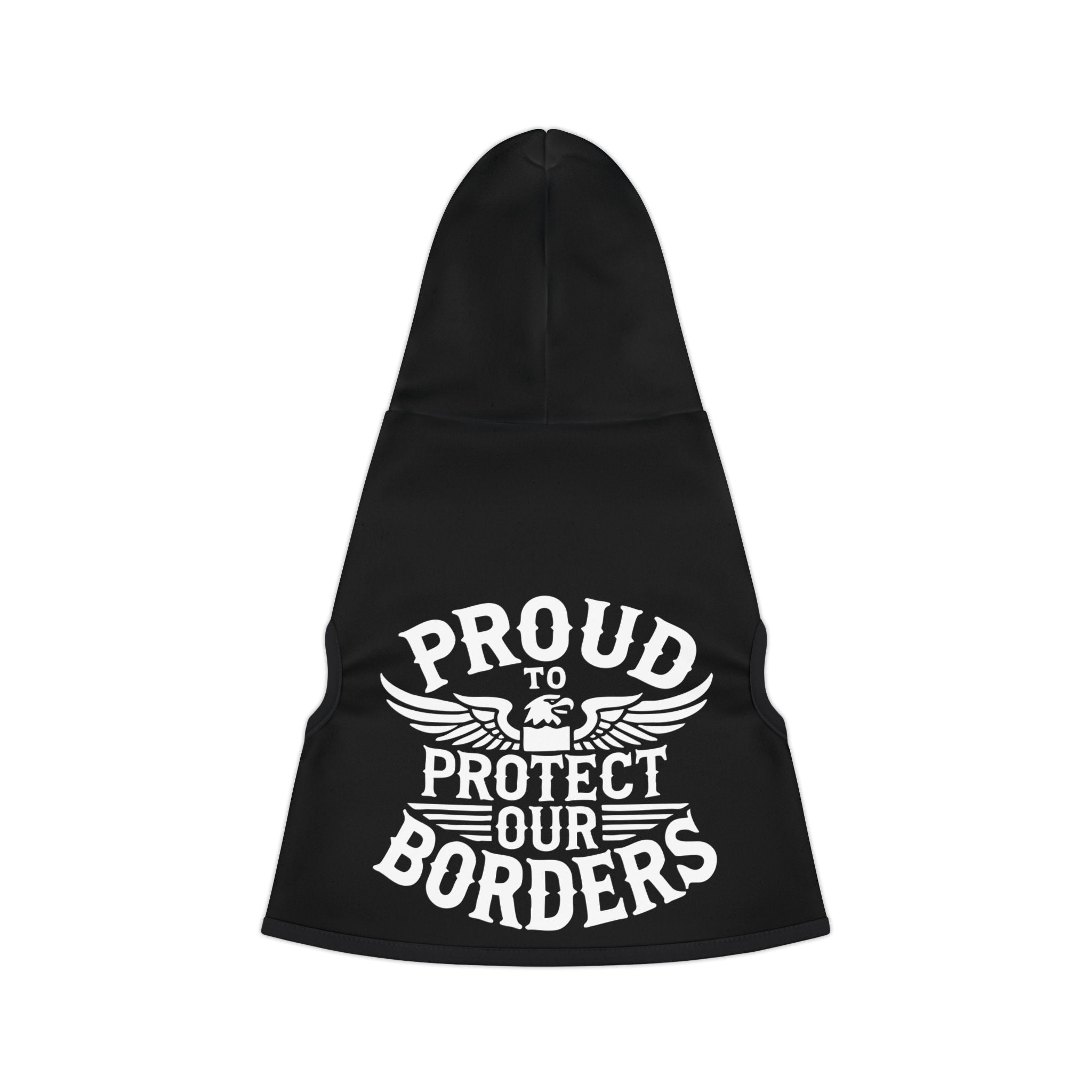 Proud To Protect Our Borders USA Pet Hoodie