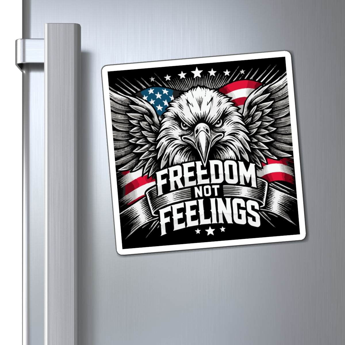 Freedom Not Feelings Magnet