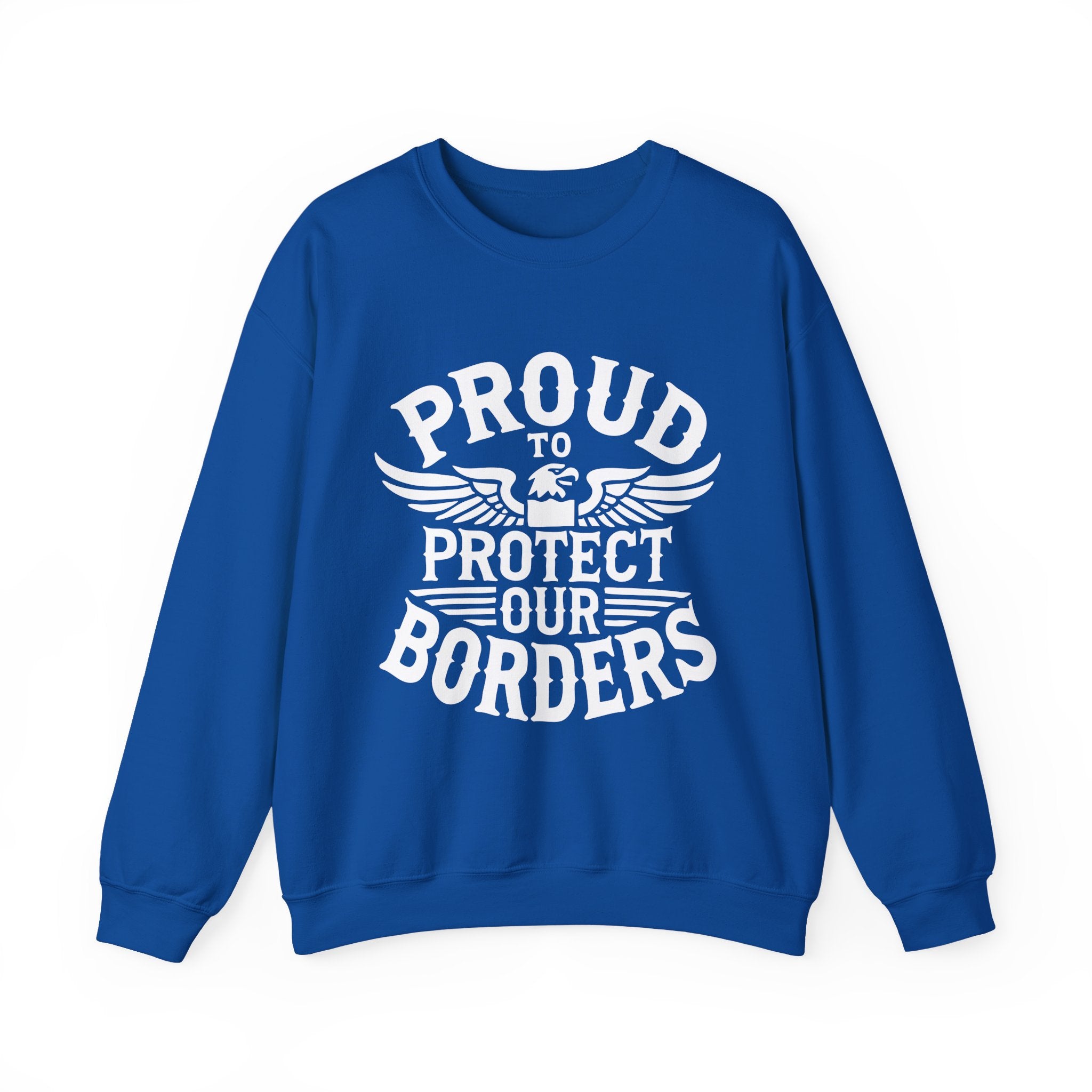 Proud To Protect Our Borders Unisex Heavy Blend™ USA Crewneck Sweatshirt