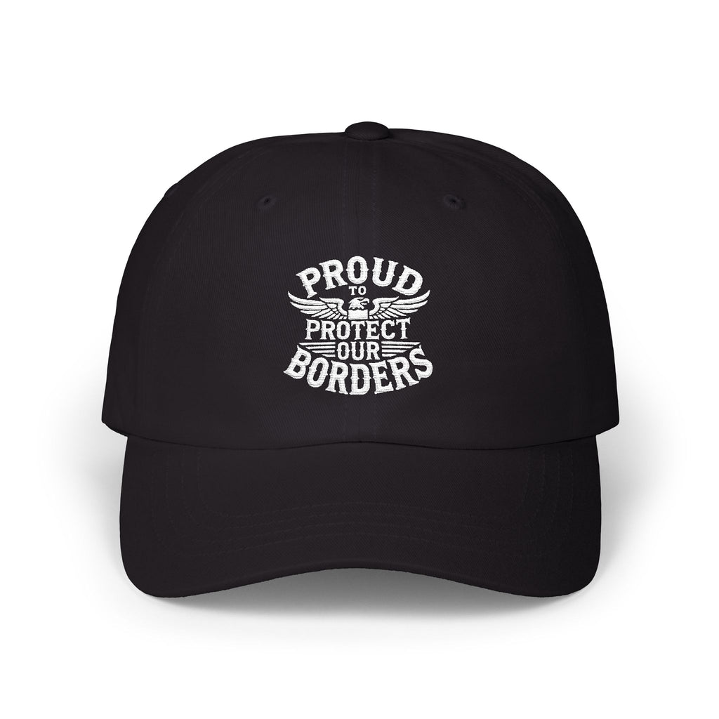Proud to Protect Our Borders Camo Classic USA Dad Hat