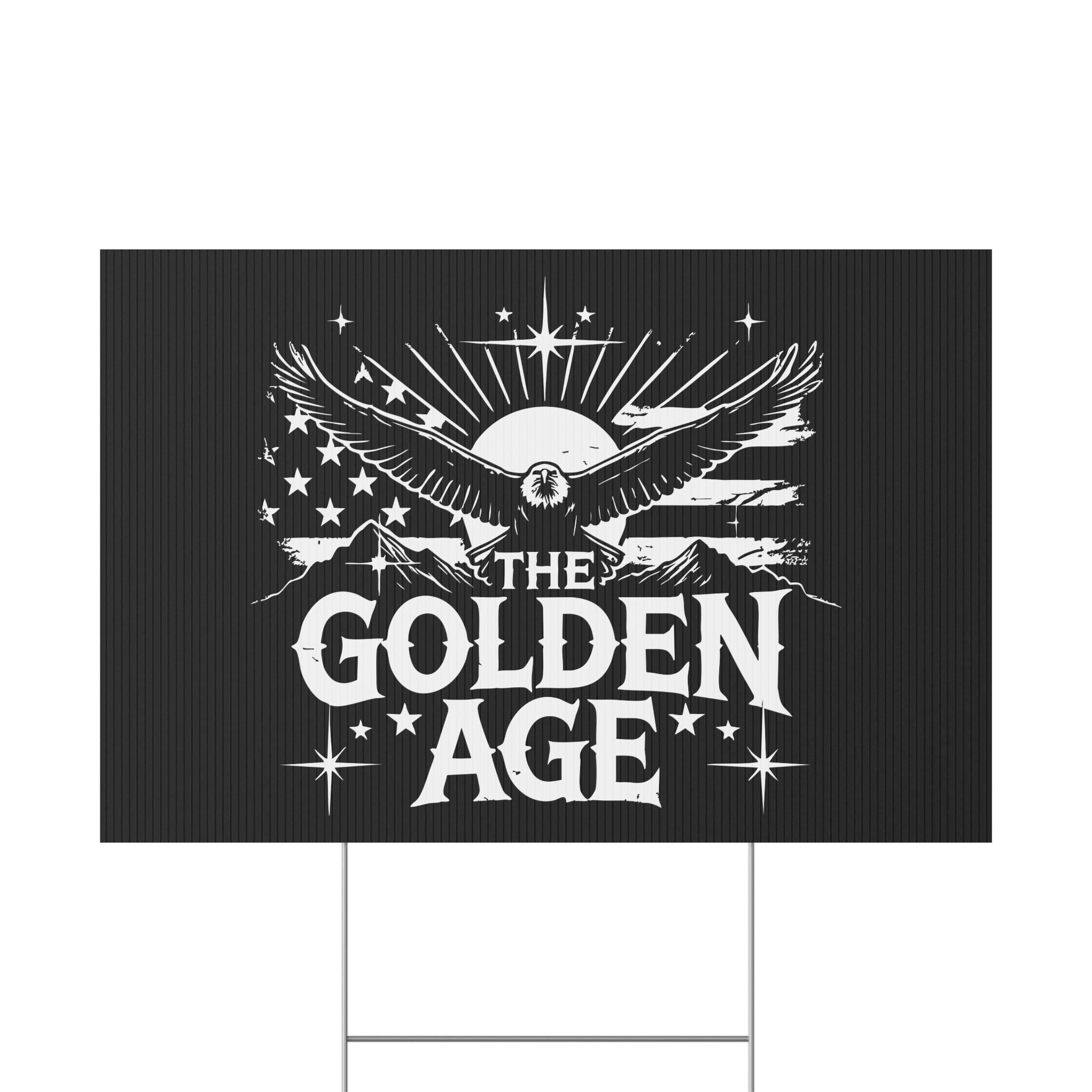 The Golden Age Patriotic USA Yard Sign