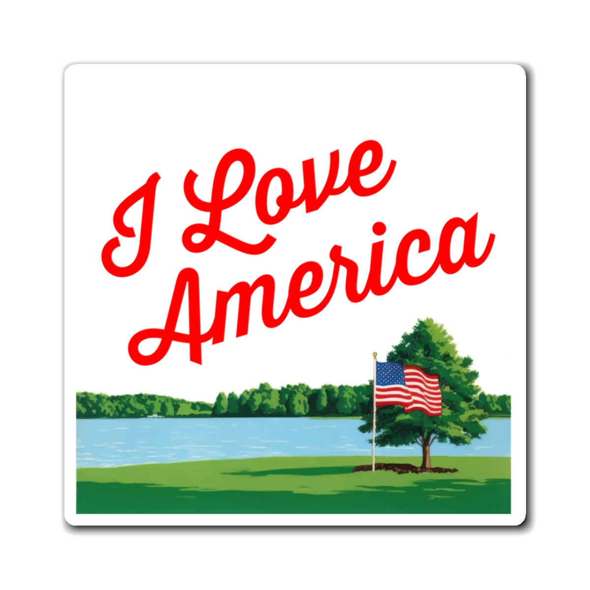 I Love America (American Flag) Magnet