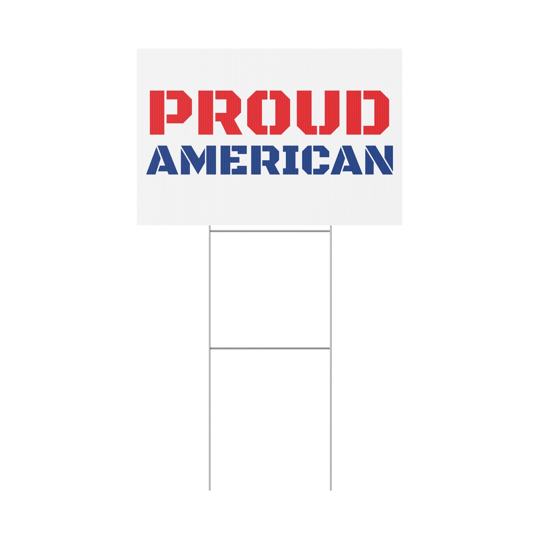 Proud American Patriotic USA Yard Sign