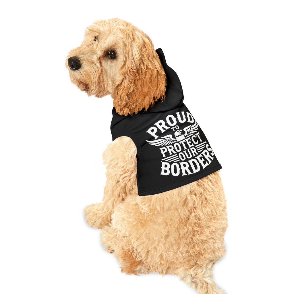 Proud To Protect Our Borders USA Pet Hoodie