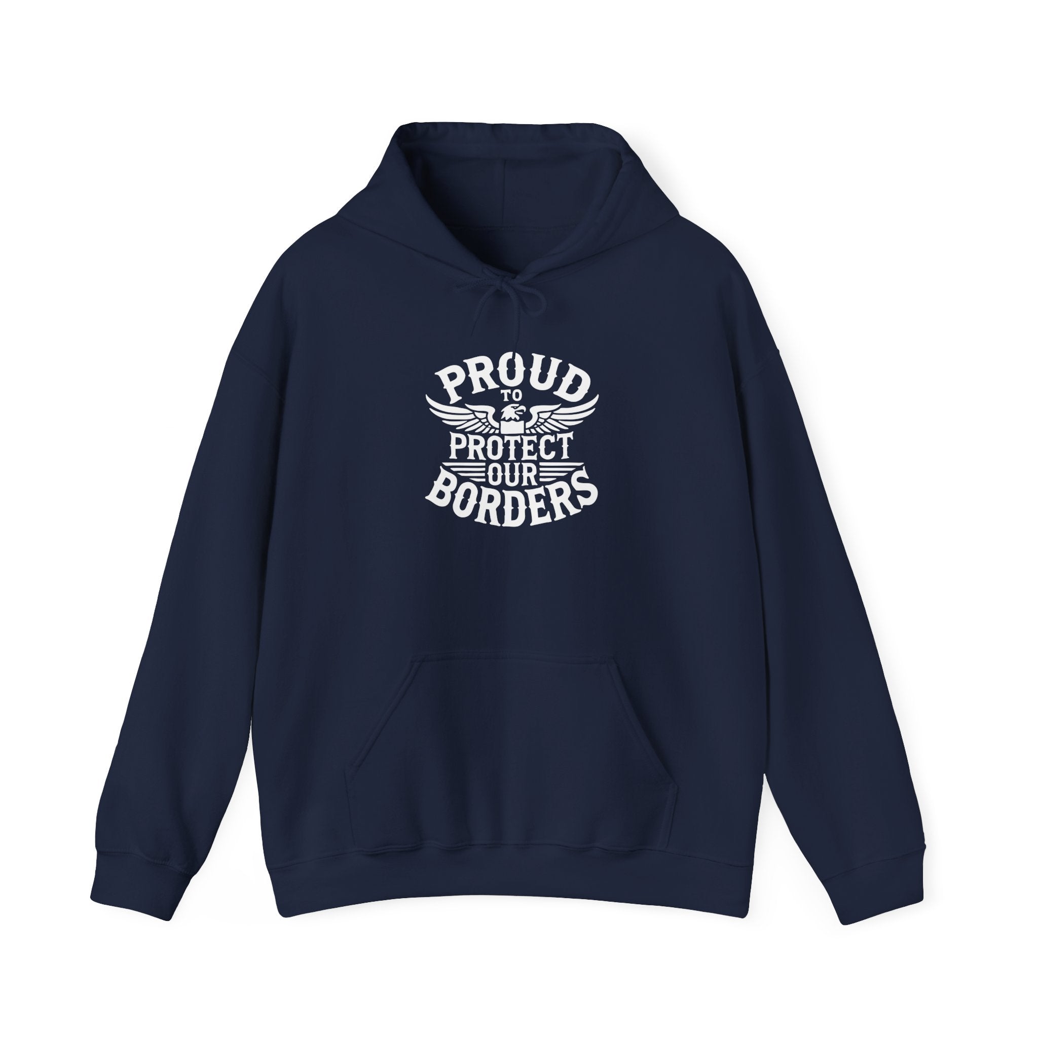 Proud to Protect Borders Unisex Heavy Blend™ USA Hoodie