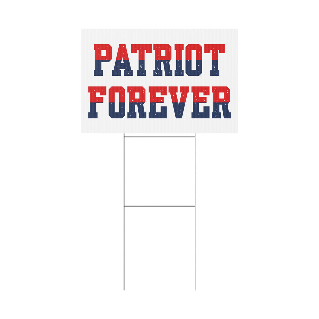 Patriot Forever USA Yard Sign