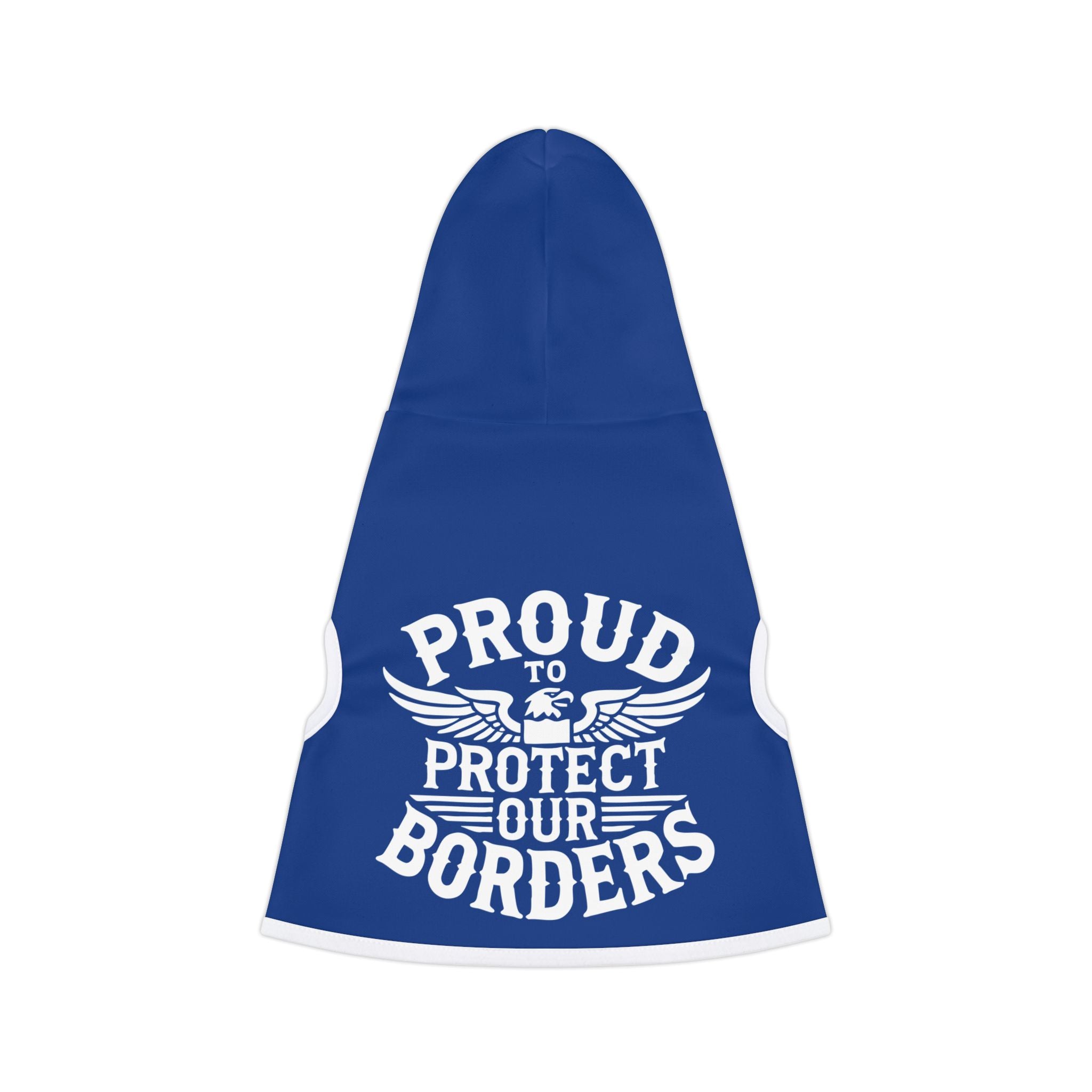 Proud To Protect Our Borders USA Pet Hoodie