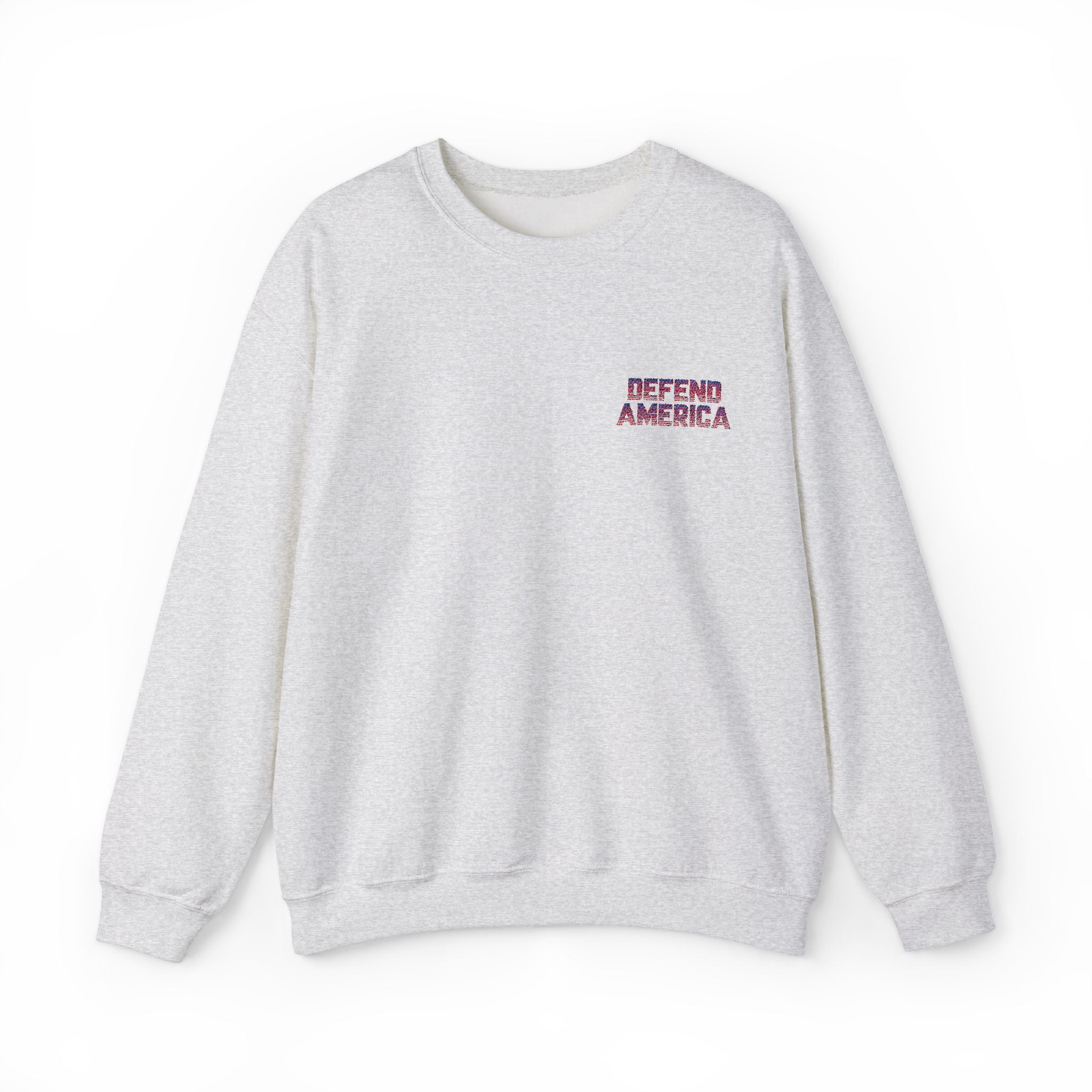 gray crewneck sweatshirt with 'DEFEND AMERICA EMBROIDERED CREWNECK SWEATSHIRT' text in red on the chest.