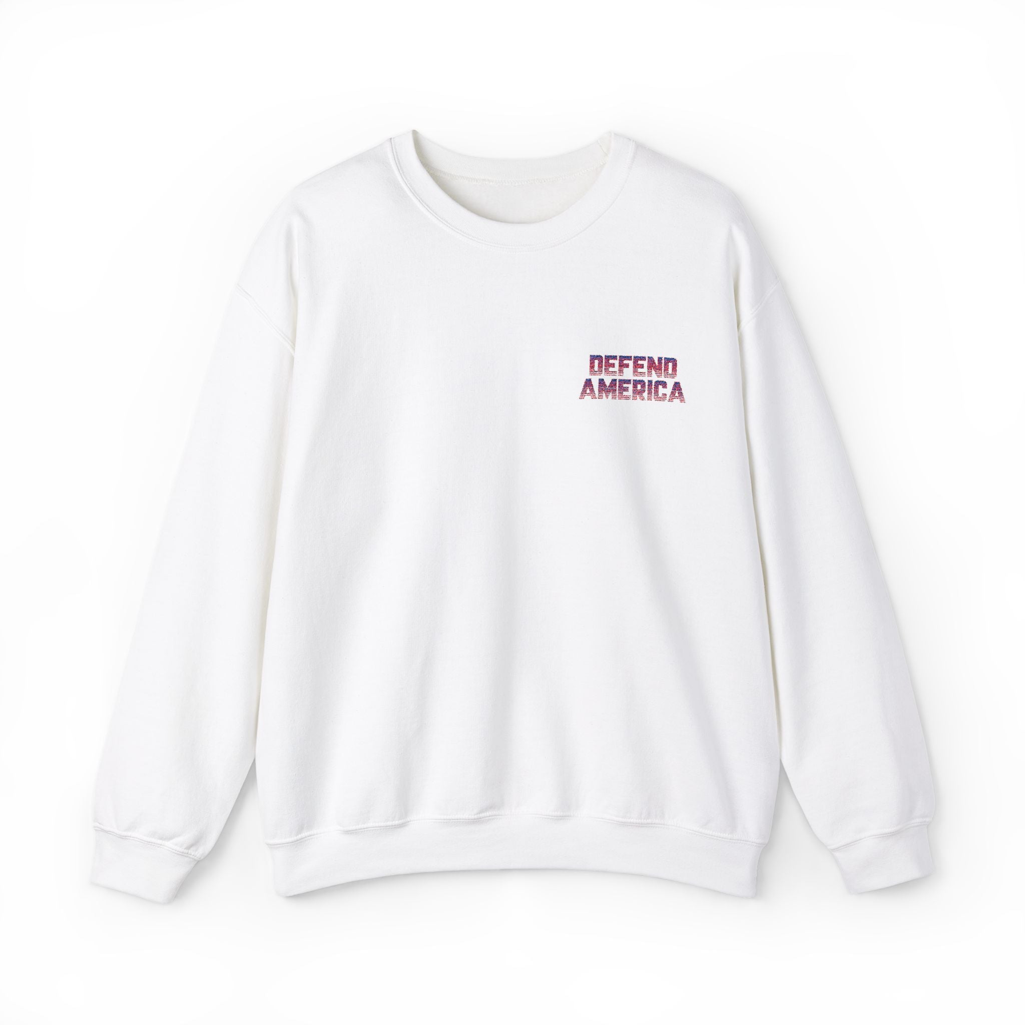 White crewneck sweatshirt with 'DEFEND AMERICA EMBROIDERED CREWNECK SWEATSHIRT' text in red on the chest.