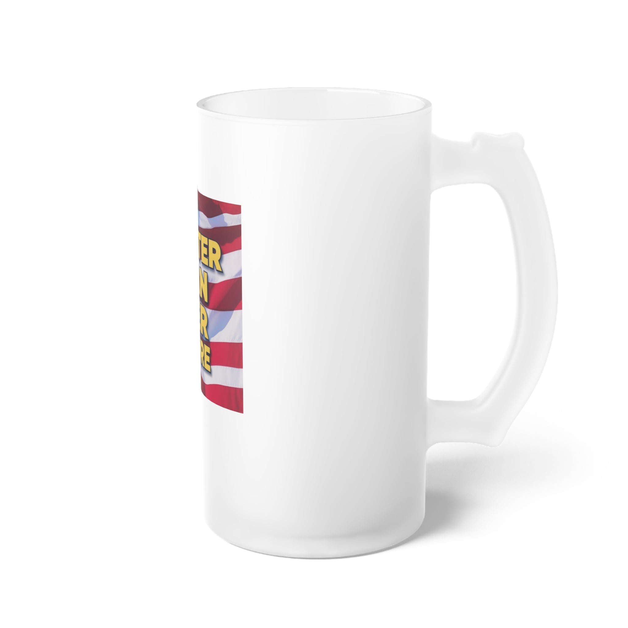 White mug with a colorful graphic on a white background GREATER THAN EVER BEFORE  AMERICAN FLAG BEER MUG 16 OZ