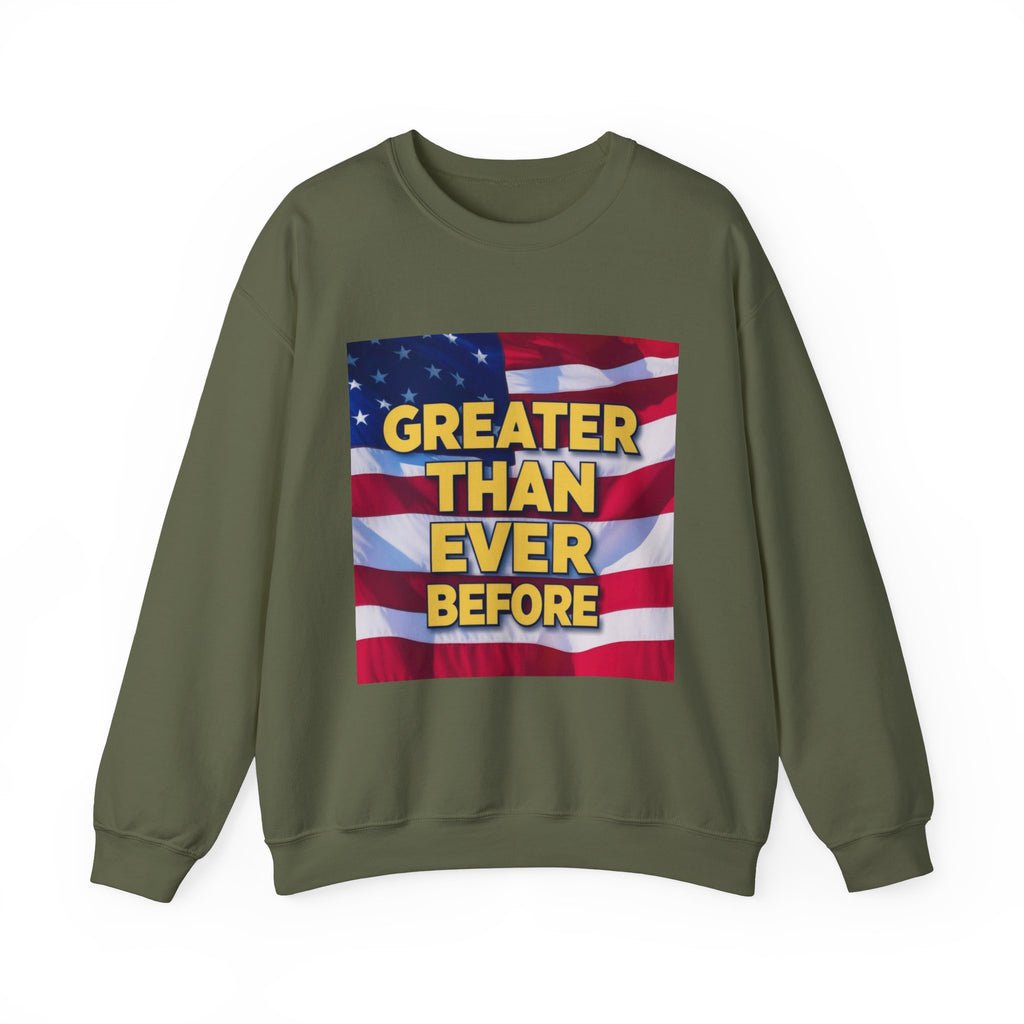 Green crewneck sweatshirt with a graphic print of the American flag and text 'GREATER THAN EVER BEFORE' on the front.