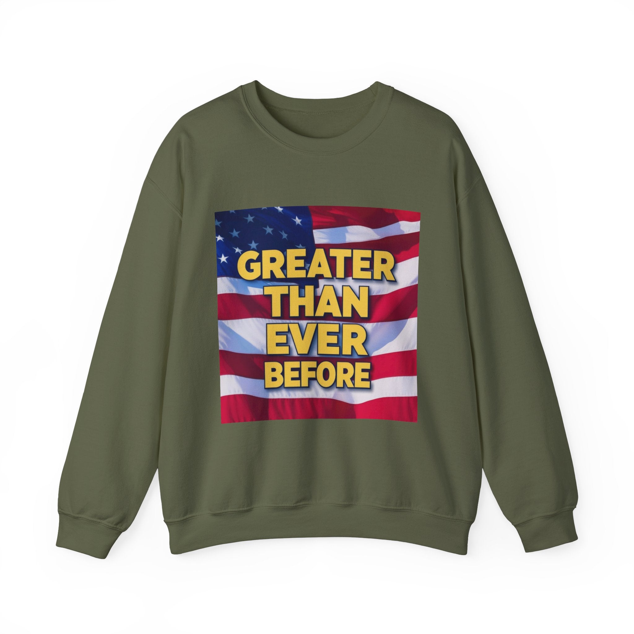 Green crewneck sweatshirt with a graphic print of the American flag and text 'GREATER THAN EVER BEFORE' on the front.