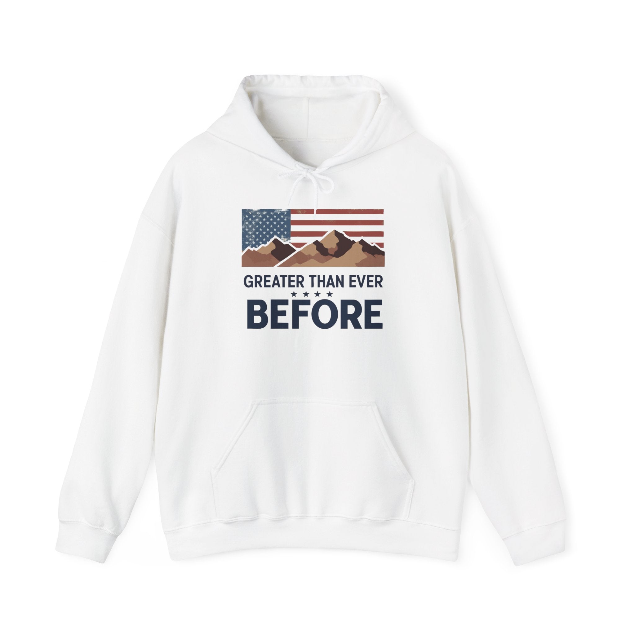 White hoodie with a graphic print of the American flag and mountains, and text 'GREATER THAN EVER BEFORE' on the front.