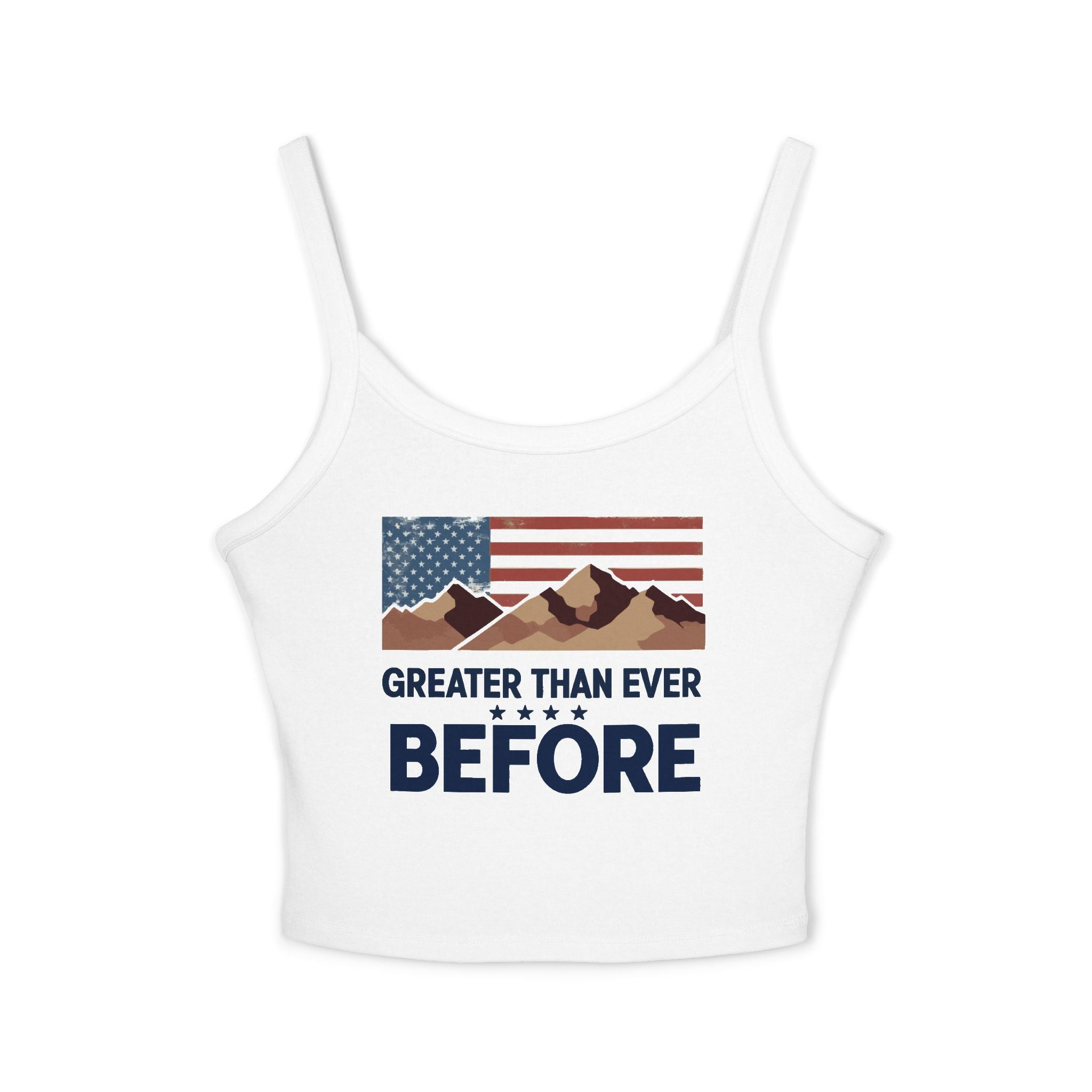 A white women's spaghetti strap tank top with a graphic print of the American flag and mountains, and the text 'GREATER THAN EVER BEFORE'.