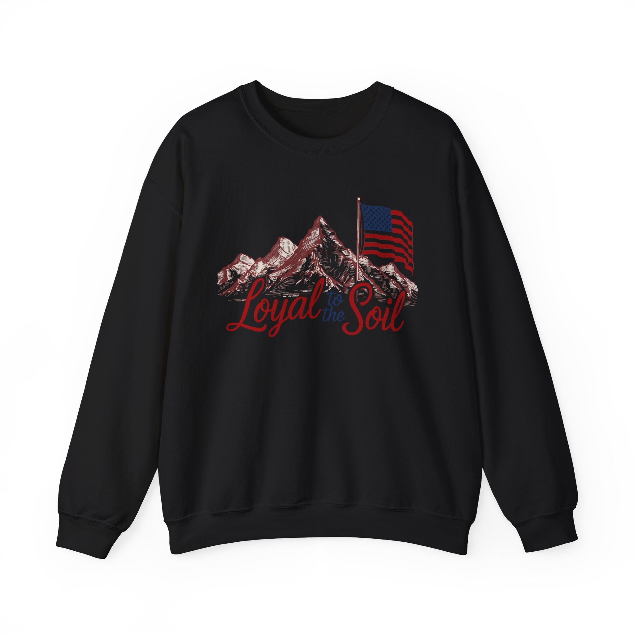 Black crewneck sweatshirt with 'Loyal to the Soil' text and a mountain range design, featuring an American flag.