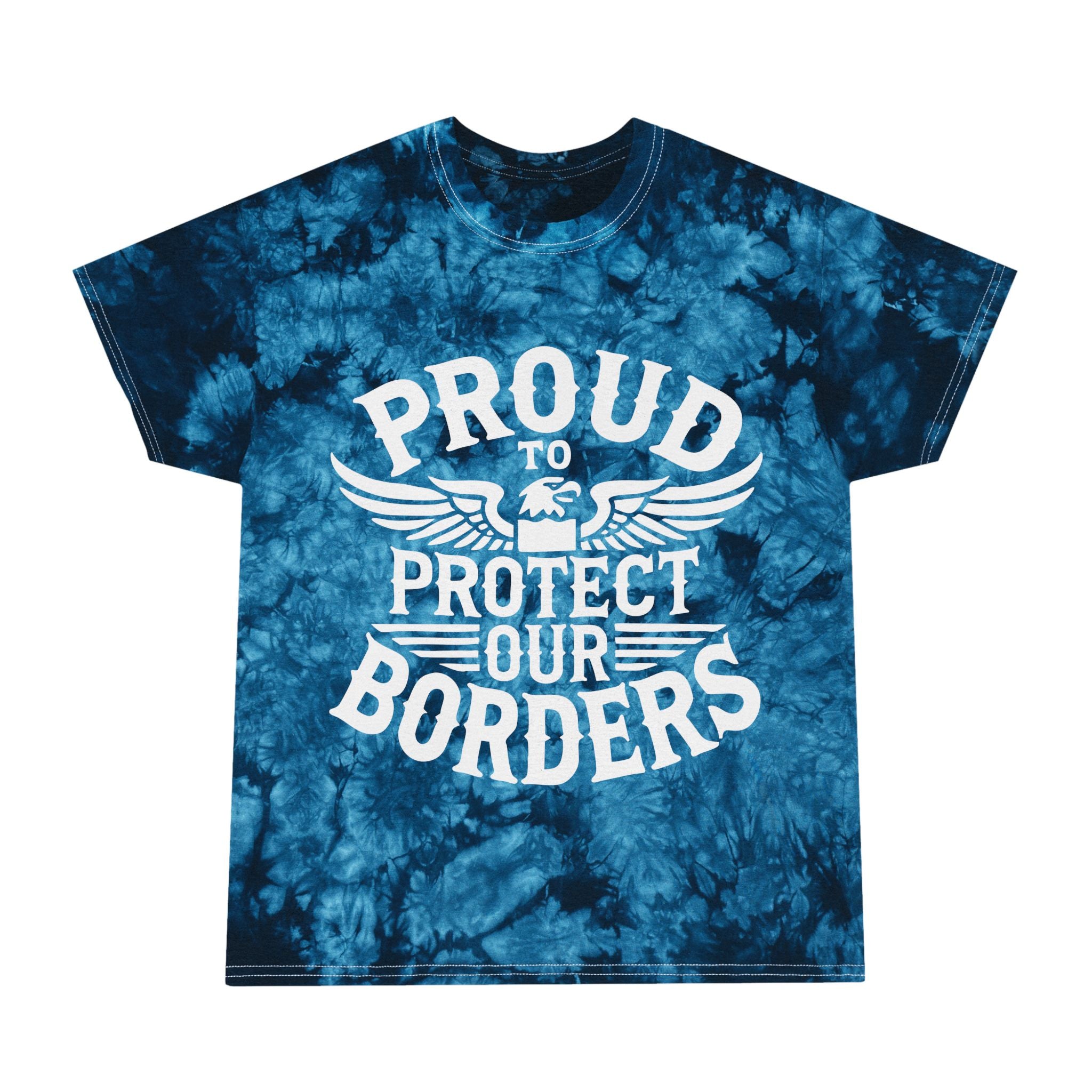 Blue tie-dye t-shirt with 'Proud to Protect Our Borders' text and graphic on a white background