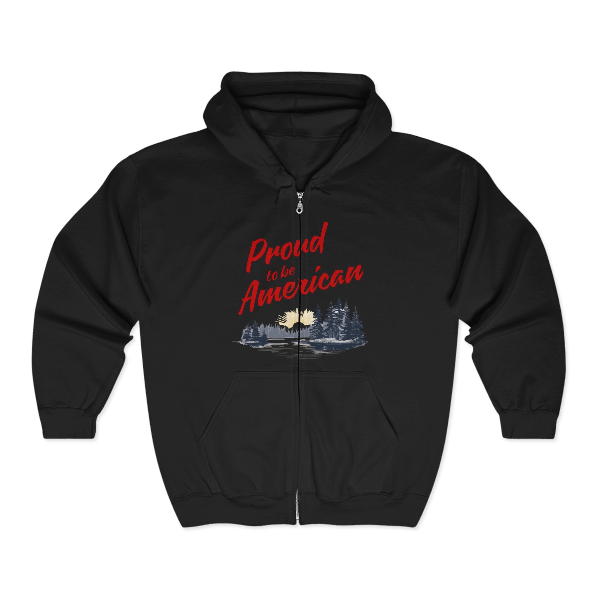 A black full zip hoodie with 'Proud to be American' text and a graphic in the center.