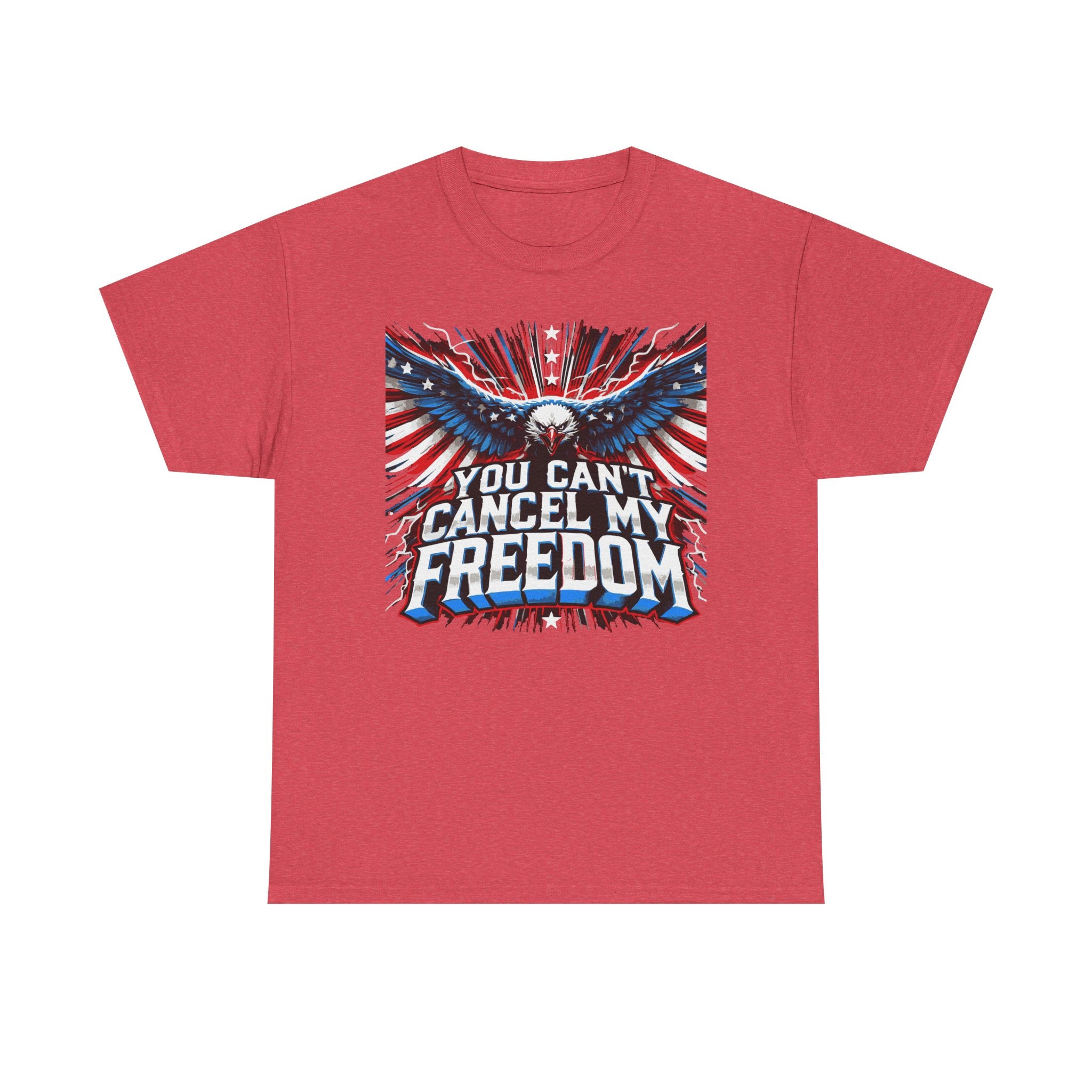A red unisex heavy cotton tee with a graphic print of an eagle and text 'You Can't Cancel My Freedom'.